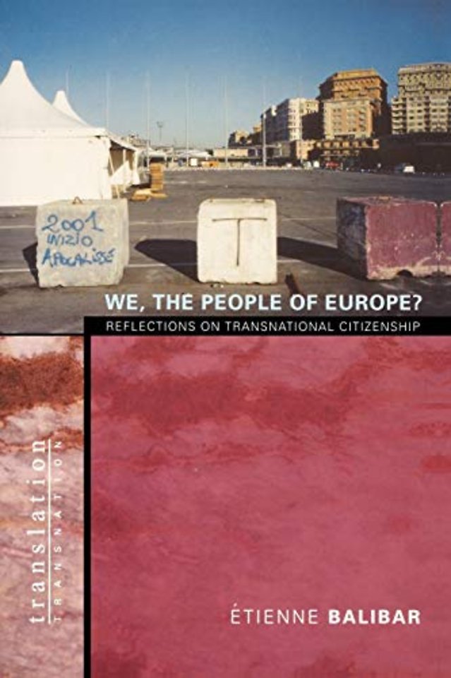 We, the People of Europe? – Reflections on Transnational Citizenship