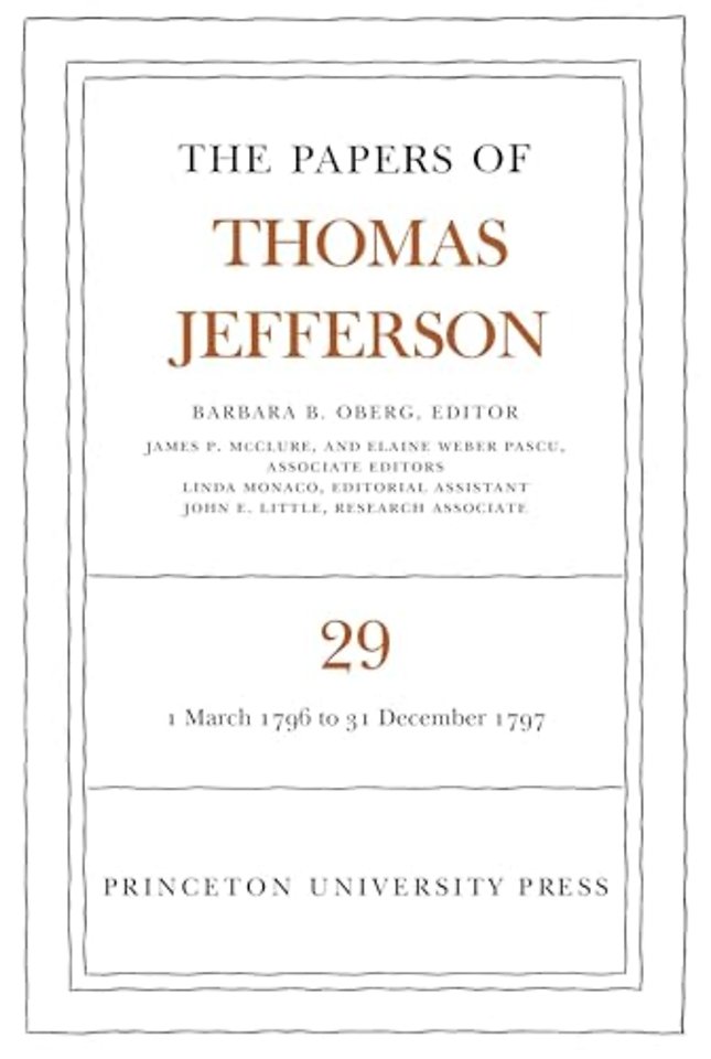 The Papers of Thomas Jefferson, Volume 29