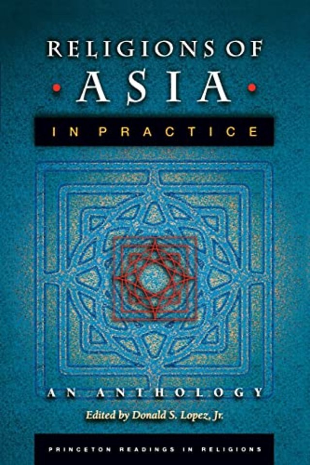 Religions of Asia in Practice – An Anthology