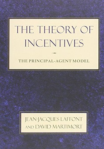 Theory of Incentives – The Principal–Agent Model