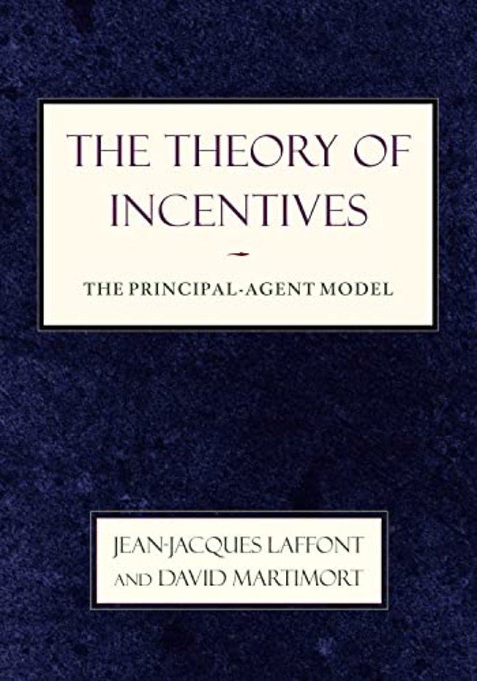 Theory of Incentives – The Principal–Agent Model