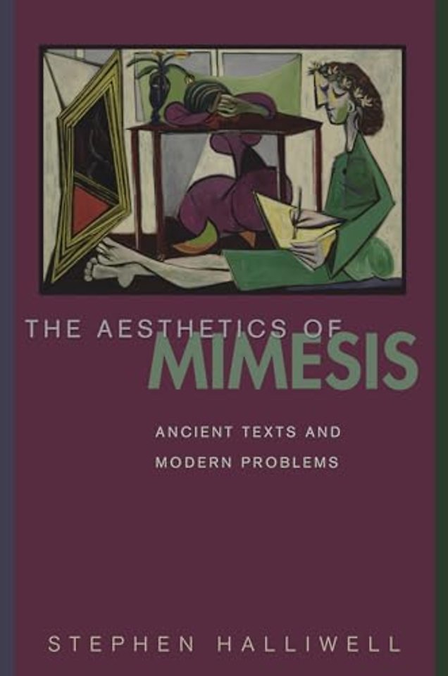 The Aesthetics of Mimesis – Ancient Texts and Modern Problems