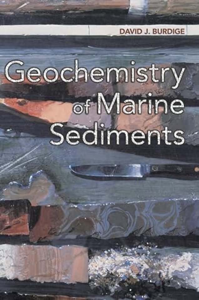 Geochemistry of Marine Sediments