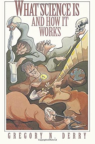 What Science Is and How It Works