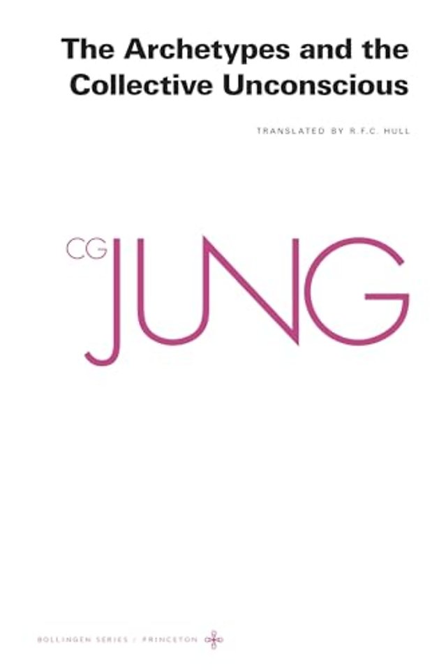 Collected Works of C. G. Jung, Volume 9 (Part 1) – Archetypes and the Collective Unconscious