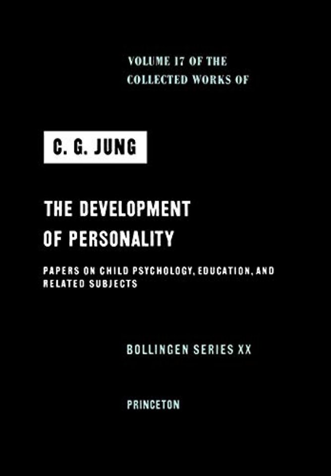 Collected Works of C. G. Jung, Volume 17 – Development of Personality