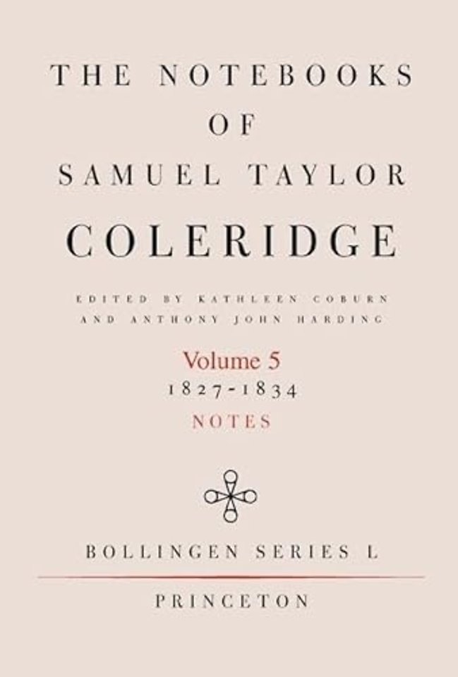 The Notebooks of Samuel Taylor Coleridge, Volume 5