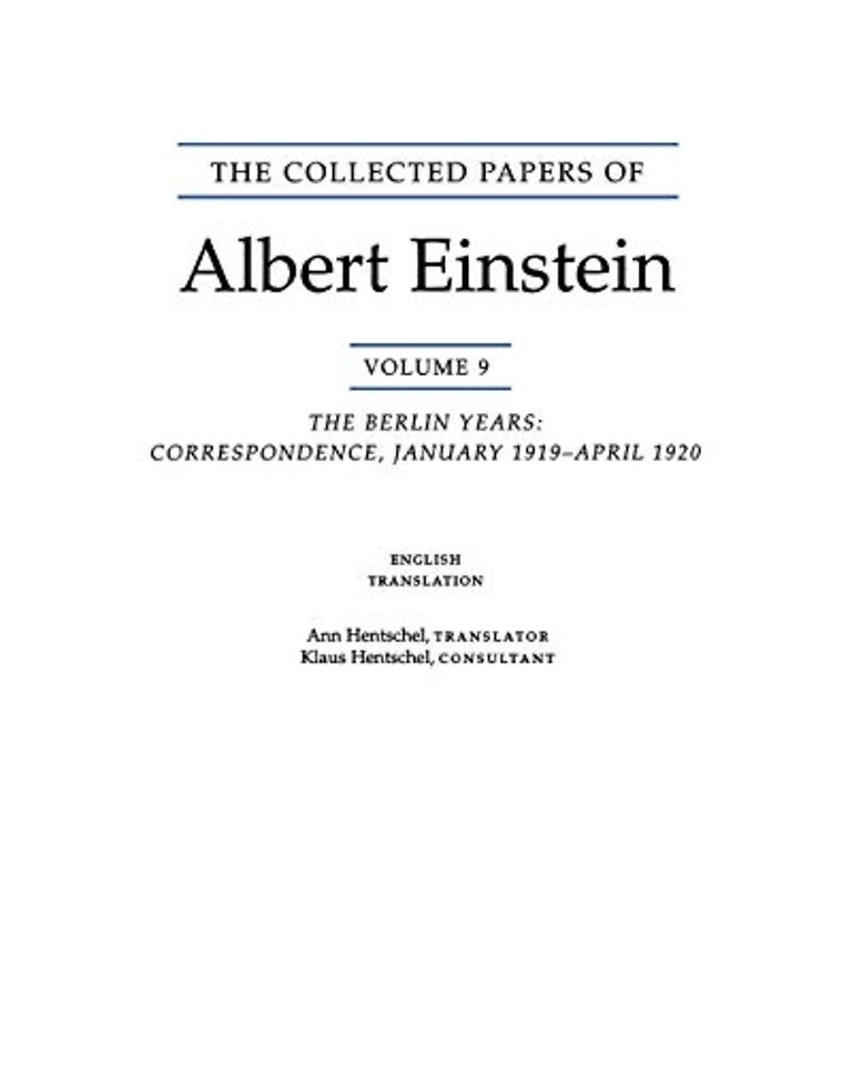 Collected Papers of Albert Einstein, Volume 9. ( – – The Berlin Years: Correspondence, January 1919 – April 1920.(English translation of selected texts