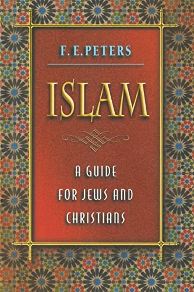 Islam – A Guide for Jews and Christians