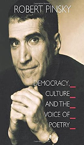 Democracy, Culture and the Voice of Poetry
