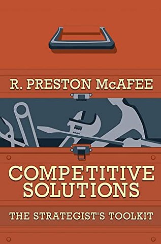 Competitive Solutions – The Strategist`s Toolkit