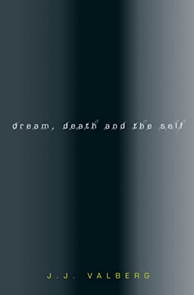 Dream, Death, and the Self
