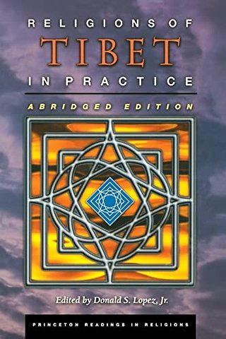 Religions of Tibet in Practice – Abridged Edition