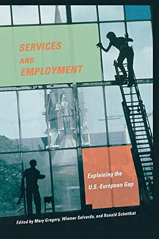 Services and Employment – Explaining the U.S.–European Gap