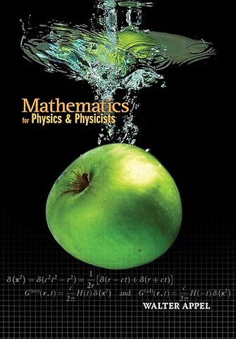 Mathematics for Physics and Physicists