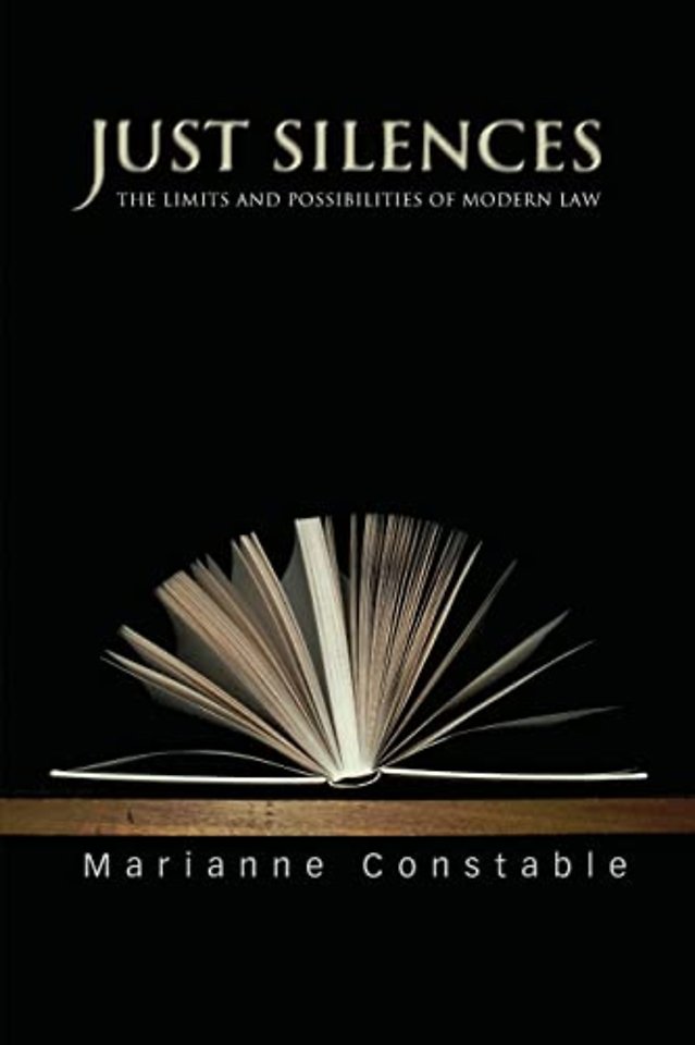 Just Silences – The Limits and Possibilities of Modern Law