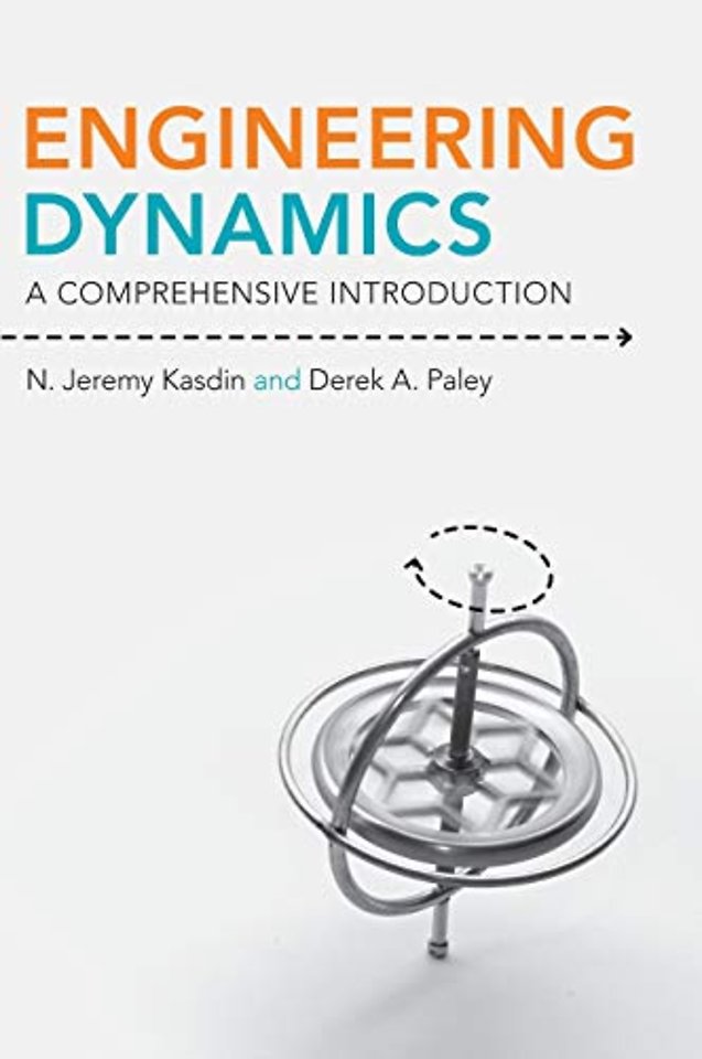 Engineering Dynamics – A Comprehensive Introduction