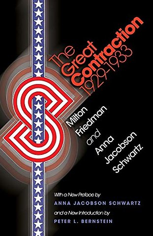 The Great Contraction, 1929–1933 – New Edition