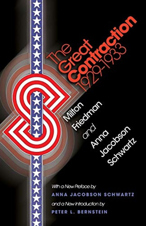 The Great Contraction, 1929–1933 – New Edition
