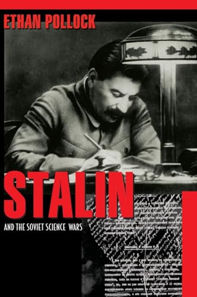 Stalin and the Soviet Science Wars