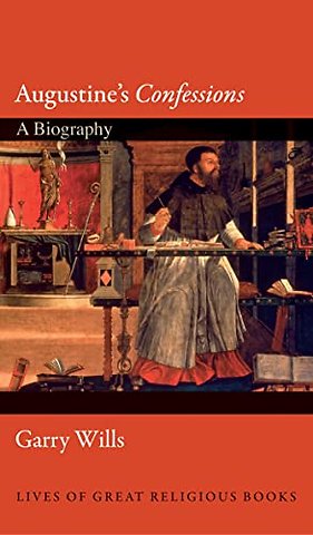 Augustine`s Confessions – A Biography