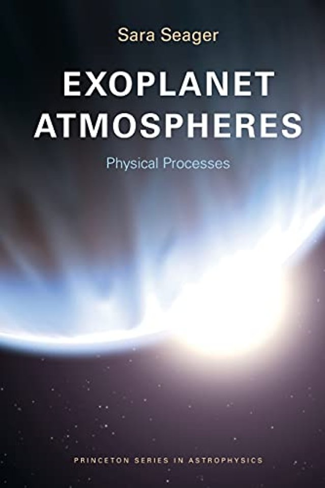 Exoplanet Atmospheres – Physical Processes