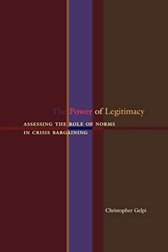 The Power of Legitimacy – Assessing the Role of Norms in Crisis Bargaining
