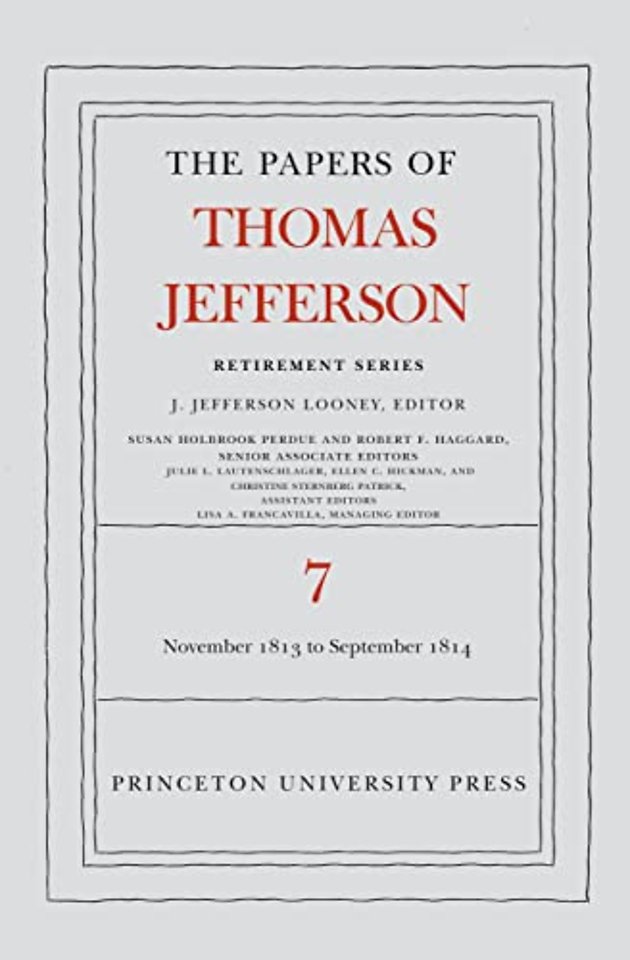 Papers of Thomas Jefferson, Retirement Series, V – 28 November 1813 to 30 September 1814