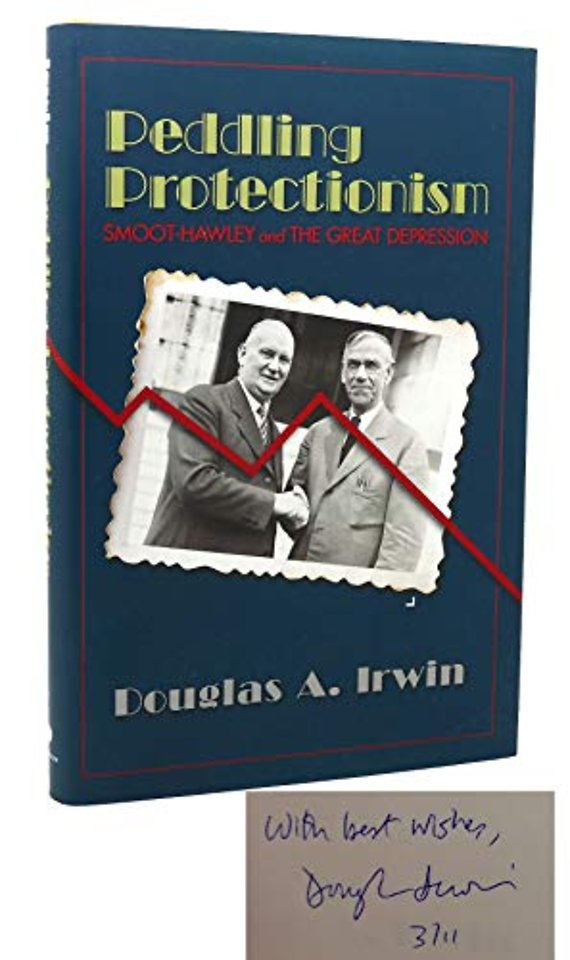Peddling Protectionism – Smoot–Hawley and the Great Depression