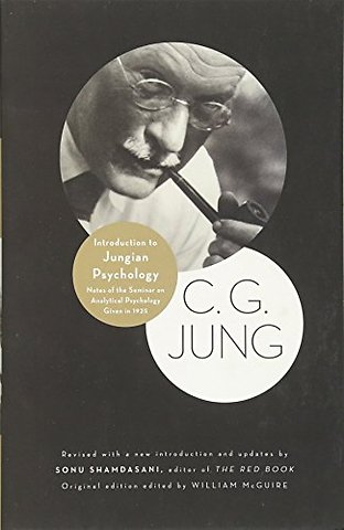 Introduction to Jungian Psychology – Notes of the Seminar on Analytical Psychology Given in 1925