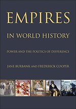 Empires in World History – Power and the Politics of Difference