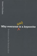 Why everyone (else) is a hypocrite