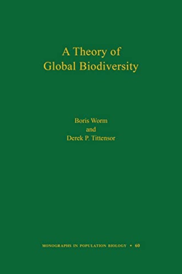 A Theory of Global Biodiversity