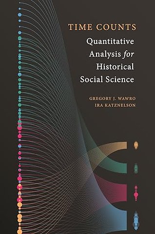 Time Counts – Quantitative Analysis for Historical Social Science