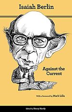 Against the Current – Essays in the History of Ideas – Second Edition