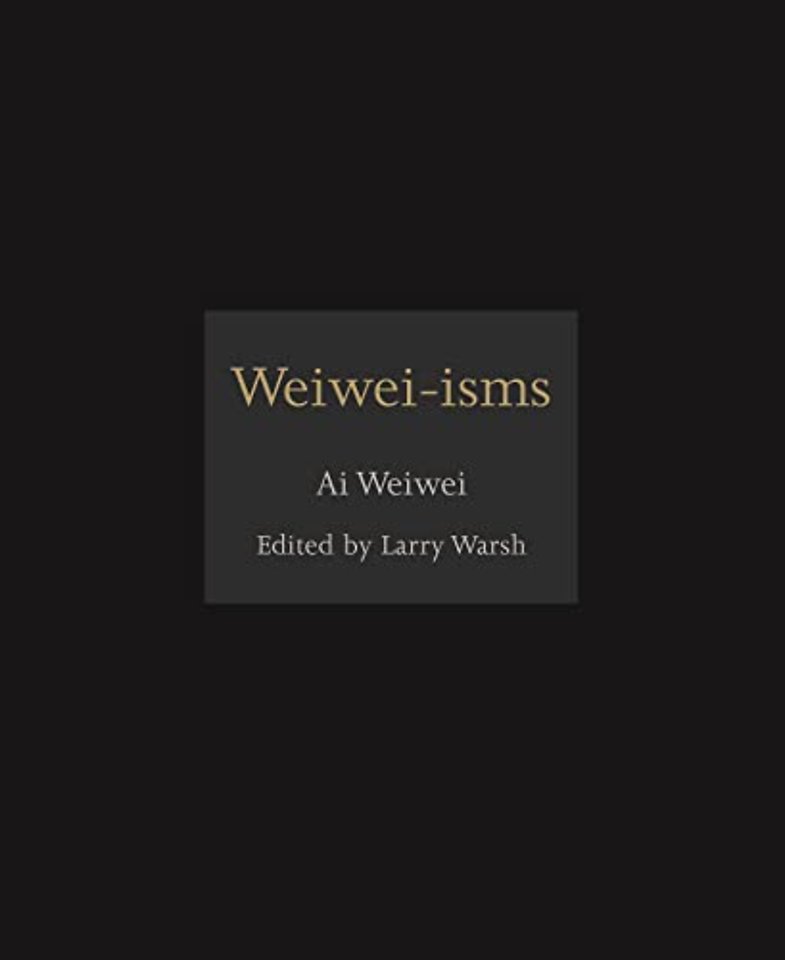 Weiwei-isms