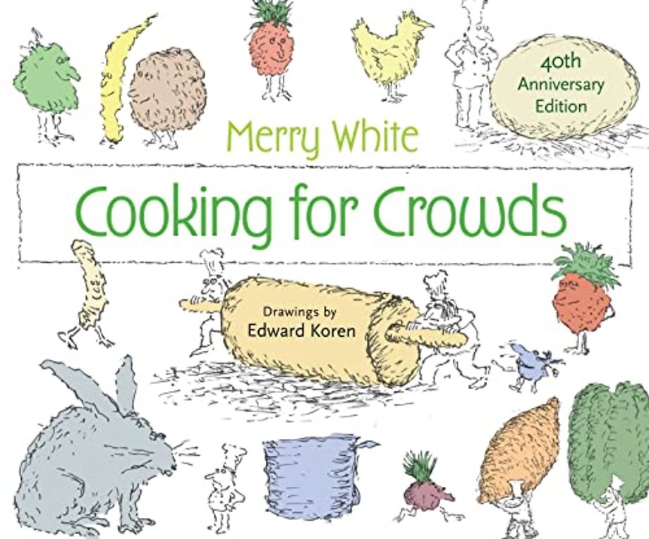 Cooking for Crowds – 40th Anniversary Edition