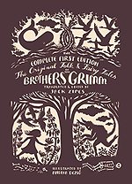 The Original Folk and Fairy Tales of the Brothers Grimm , Jacob and Wilhelm Grimm 1e