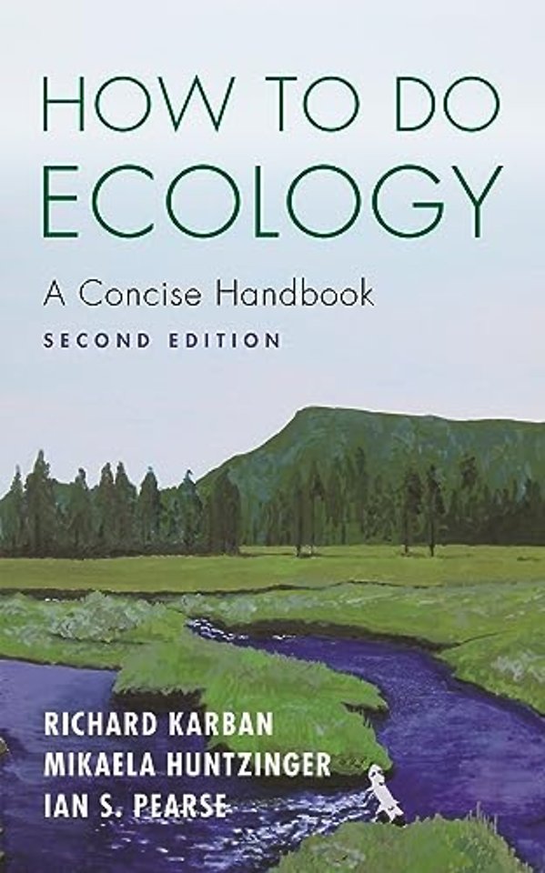 How to Do Ecology – A Concise Handbook – Second Edition
