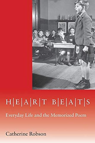 Heart Beats – Everyday Life and the Memorized Poem