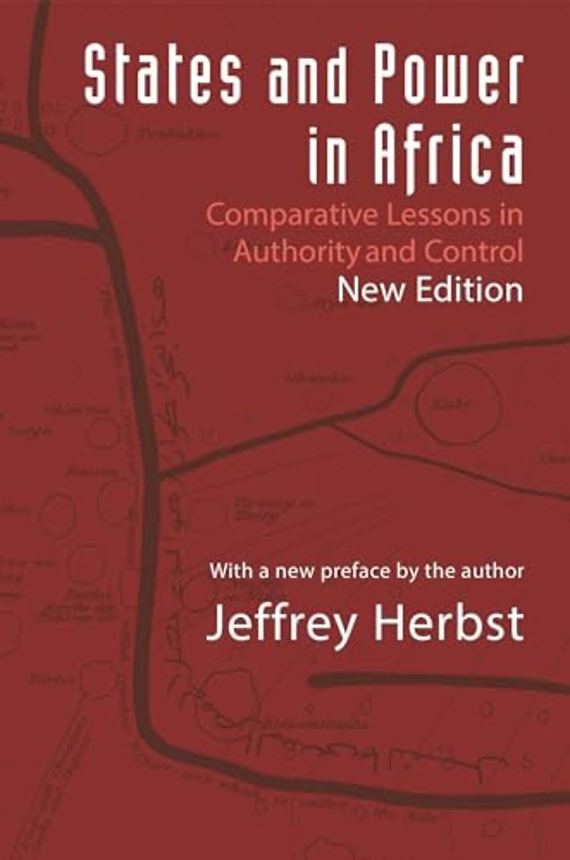 States and Power in Africa – Comparative Lessons in Authority and Control – Second Edition