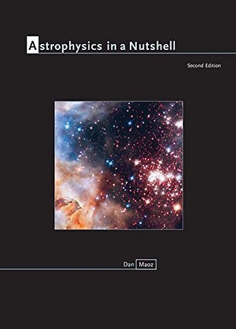 Astrophysics in a Nutshell – Second Edition