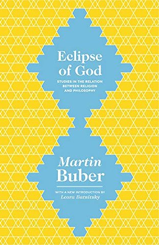 Eclipse of God – Studies in the Relation between Religion and Philosophy