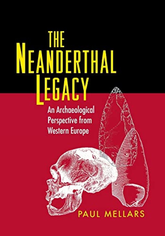 Neanderthal Legacy – An Archaeological Perspective from Western Europe