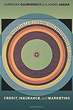 The Econometrics of Individual Risk – Credit, Insurance, and Marketing
