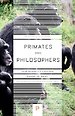 Primates and Philosophers – How Morality Evolved