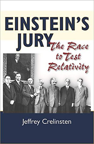Einstein`s Jury – The Race to Test Relativity