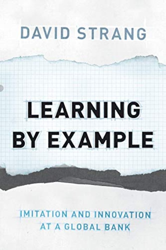 Learning by Example – Imitation and Innovation at a Global Bank