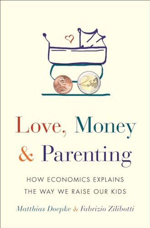 Love, Money, and Parenting