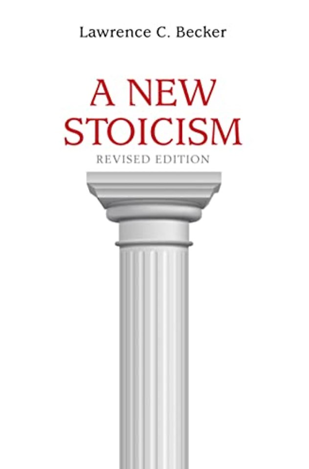 New Stoicism – Revised Edition